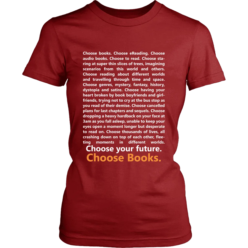 Choose Your Future, Choose Books Fitted Shirt