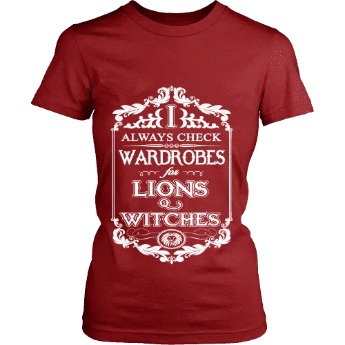 I always check Wardrobes for lions and witches, Fitted T-shirt