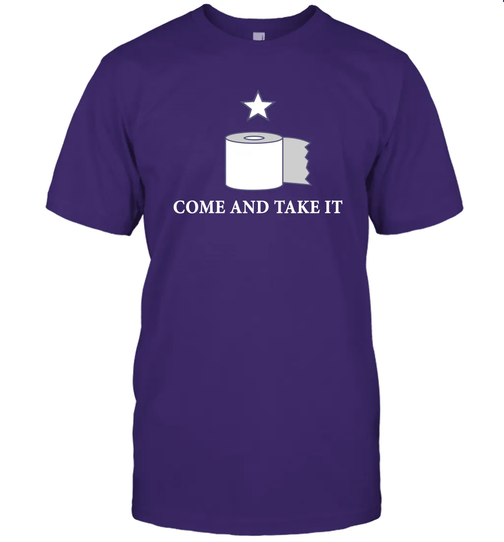 Toilet Paper Come and Take It Funny Coronacation T-Shirt